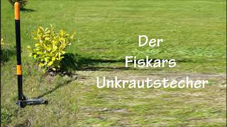 Fiskars Unkrautstecher  Unkraut ohne Chemie entfernen [upl. by Ignace]