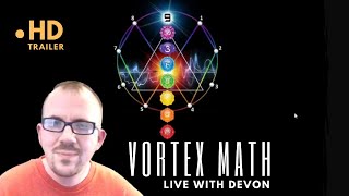 Vortex Math Live with Devon [upl. by Okire637]