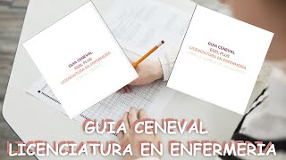 GUIA CENEVAL ENFERMERIA  ¿QUE REALMENTE VIENE EN EL EXAMEN  COMO ES LA APLICACIÓN [upl. by Iden]