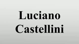 Luciano Castellini [upl. by Ilanos]