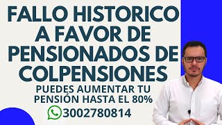 🔴AUMENTO DE PENSIÓN HASTA EL 80 EN COLPENSIONES  SEMANAS COTIZADAS DE MÁS EN COLPENSIONES 🔴 [upl. by Elurd]