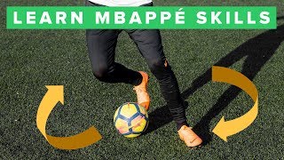 LEARN COOL MBAPPE FOOTBALL SKILLS [upl. by Lawry]