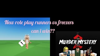 new role play in mm2  runners vs freezers [upl. by Nalid]