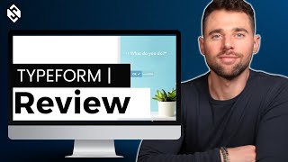 Typeform REVIEW  How To Use Typeform to Create Engaging Forms Quizzes and Surveys [upl. by Htebiram]