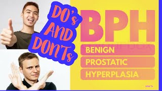 Benign Prostatic Hyperplasia Do’s and Don’ts  Medical made easy [upl. by Pattani]