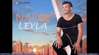 Nadir  Leyla Official Single [upl. by Llyrehc]