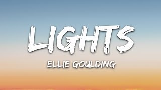 Ellie Goulding  Lights Lyrics [upl. by Loralie]