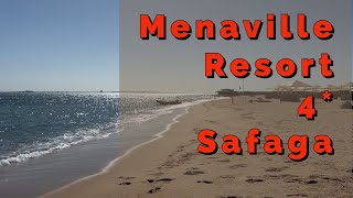 ОБЗОР🌵 отеля MENAVILLE 4 🌴г САФАГА 🇪🇬 Египет Отель Менавиль Сафага Хургада [upl. by Osnohpla]