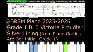 ABRSM Piano 2025 2026 Grade 1 B13 Victoria Proudler Silver Lining from Piano Grades Are Go Initial– [upl. by Klarika]