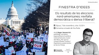 Els resultats de les eleccions nordamericanes revifalla democràtica o deriva il·liberal [upl. by Aicenert]