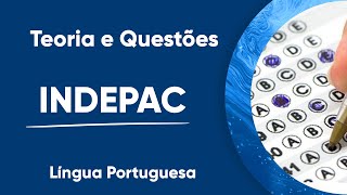 INDEPAC10 QUESTÕES COMENTADAS [upl. by Ennaecarg]