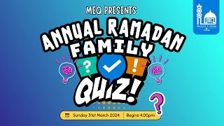 Ramadan Family Quiz 2024 [upl. by Aguste262]