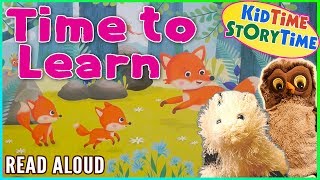 TIME TO LEARN  Kindergarten Books for Kids READ ALOUD with Puppets  Going to School [upl. by Akcirred]