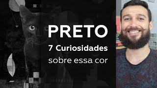 PRETO 7 Curiosidades sobre essa cor \\ Pedro Panetto [upl. by Arataj]