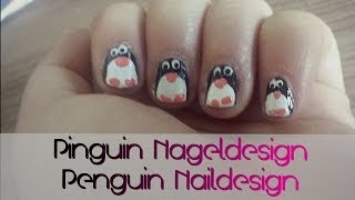 Einfaches Nageldesign für kurze Nägel und für Anfänger  Pinguin Nageldesign [upl. by Gold]