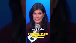 Nikki Haley TRASHES Tulsi Gabbard [upl. by Vassili]