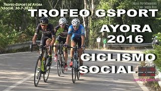 I Trofeo Gsport Ayora 3072016 Social Ciclismo UHD 4K [upl. by Nylarat]