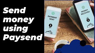 How to Send money using Paysend – Send money with Paysend in USA or Europe [upl. by Lidia]