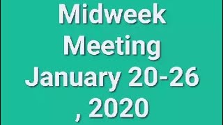 Midweek Meeting January 2026 2020🌼 [upl. by Irtemed82]