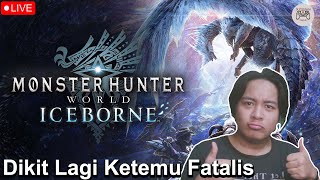 🔴 Lanjut Namatin Main Story  Monster Hunter World Iceborne [upl. by Dyann195]