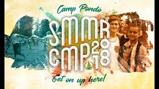 PONDO SUMMER CAMP 2018 PROMO [upl. by Llenod898]