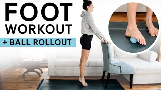 Foot Workout with a Massage Ball 30 Mins  Foot Roll Out  Strength for Happy Functional Feet [upl. by Klusek]