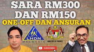 SARA RM300 ISIRUMAH DAN RM150 BUJANG ONEOFF DAN ANSURAN [upl. by Nus572]