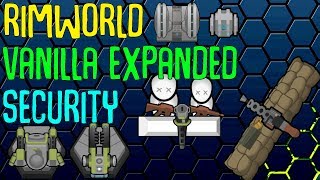 Vanilla Expanded Security Rimworld Mod Showcase [upl. by Cirdet]