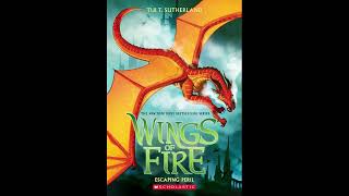 Wings of Fire Wednesday Escaping Peril Chapter 21 and Epilogue [upl. by Evoy931]