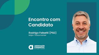 Encontro com Candidatos 2024  Rodrigo Falsetti PSD [upl. by Lucais]