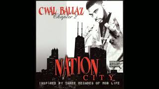 CWAL Ballaz – Chapter 2 Nation City 2002  Chicago IL FULL ALBUM [upl. by Nna167]