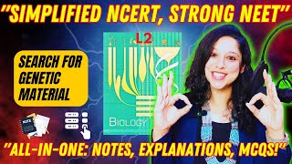 Molecular Basis of Inheritance Part 2  NEET 2025  VANI MAAM  SEARCH FOR GENETIC MATERIAL [upl. by Meyers801]