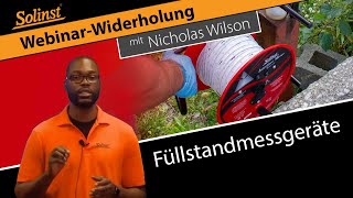 Kostenloses OnDemandWebinar SolinstFüllstandmessgeräte mit Nicholas Wilson [upl. by Olag]