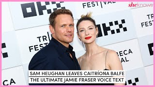 Sam Heughan Leaves Caitríona Balfe a Jamie Fraser Voice Text at the Outlander Tribeca Premiere [upl. by Anihtyc]