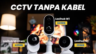 CCTV WIRELESS UNDER 1 JT SUDAH INTEGRATED PIR AI SEBAGUS APA  LAXIHUB W1 M1 amp MNICAM [upl. by Irakab]