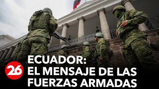 Ecuador  El mensaje de las Fuerzas Armadas [upl. by Maureen]