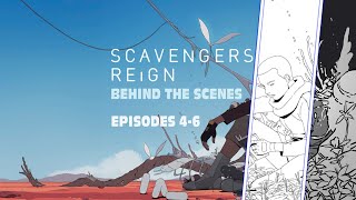 SCAVENGERS REIGN Behind the Animation PART 2 [upl. by Jules]