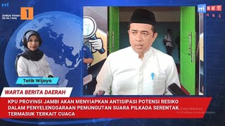 BERITA WBD – KPU Akan Mengantisipasi Potensi Resiko Penyelenggaraan Pilkada Termasuk Terkait Cuaca [upl. by Sanger116]