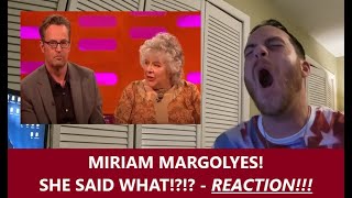 Americans React to MIRIAM MARGOLYES The Graham Norton Show CREAMING Reaction [upl. by Kaiulani]