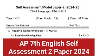 AP 7th English Self Assessment 2 Model Paper  English  Self Assessment Paper 2 202425 [upl. by Jair857]