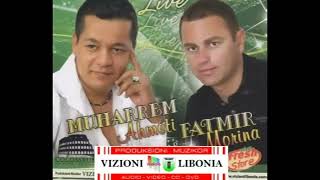 Muharrem Ahmeti amp Fatmir Morina LIVE 4 [upl. by Aelaza]