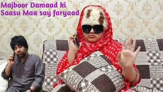 Majboor Damaad ki Saasu Maa say faryaad  Funny video  Biwi No 1 [upl. by Leahcimed]