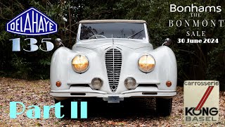 1946 Delahaye 135MS Cabriolet by Kong Part II  Bonhams The Bonmont Sale 2024 ENG SUB [upl. by Emiatej]