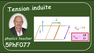 Physique 5PhF077 Tension induite [upl. by Zerlina]