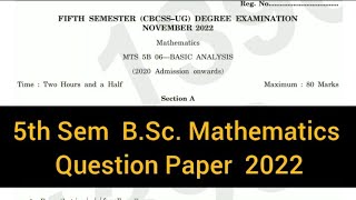 BASIC ANALYSIS  5th sem BSc Mathematics Question paper 2022 calicut [upl. by Grimbal]