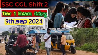 SSC CGL Shift 2Tier1 prelims Exam Review  9th Sep2024 [upl. by Hgielsa]