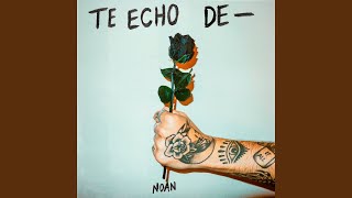 Te echo de [upl. by Atsuj]