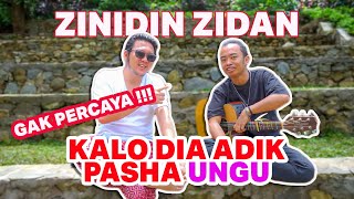 ZINIDIN ZIDAN  GAK PERCAYA ⁉️ KALO DIA ADIKNYA PASHA UNGU [upl. by Hogan461]