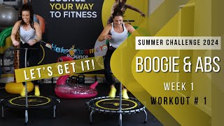 Summer Challenge  Week 1  Boogie amp Abs  Workout 1 [upl. by Anjela656]