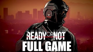 READY OR NOT Full Gameplay Walkthrough No Commentary  COMMANDER MODE 10 [upl. by Clarey]